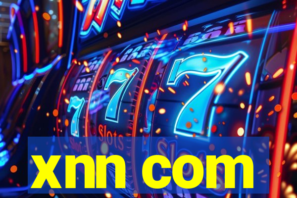 xnn com